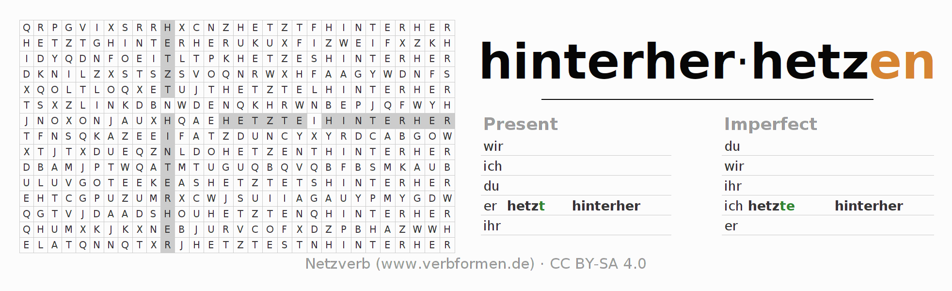 Word search puzzle for conjugation of German verb hinterherhetzen (ist)