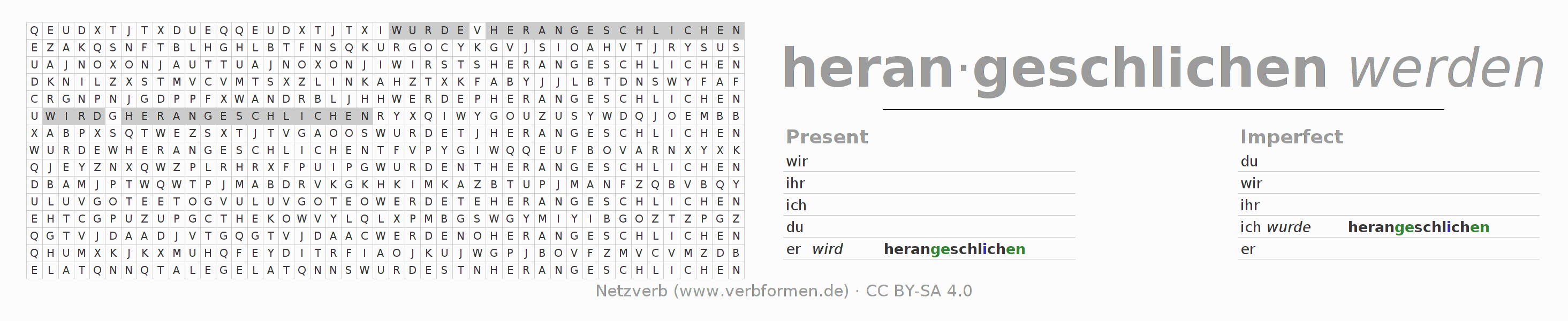 Word search puzzle for conjugation of German verb heranschleichen (ist)